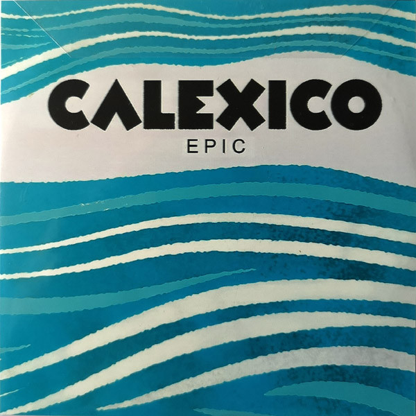 Accords et paroles Epic Calexico