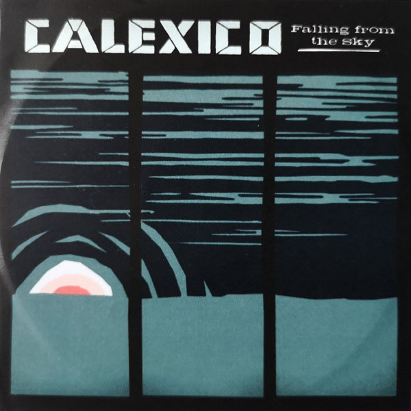 Accords et paroles Falling From The Sky Calexico