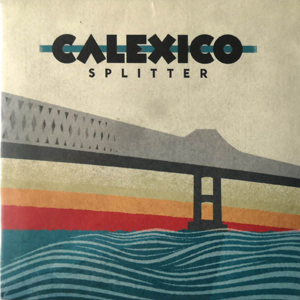 Accords et paroles Splitter Calexico