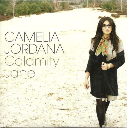 Accords et paroles Calamity Jane Camélia Jordana