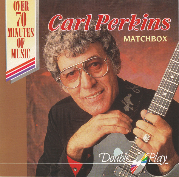 Accords et paroles Matchbox Carl Perkins