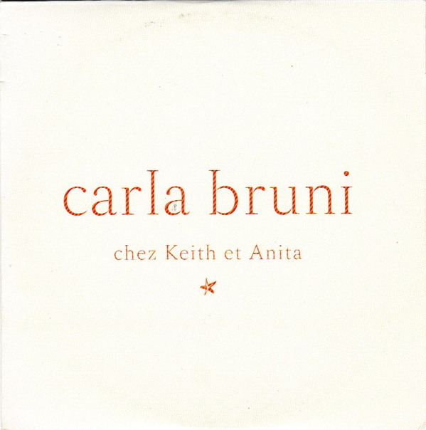 Accords et paroles Chez Keith Et Anita Carla Bruni