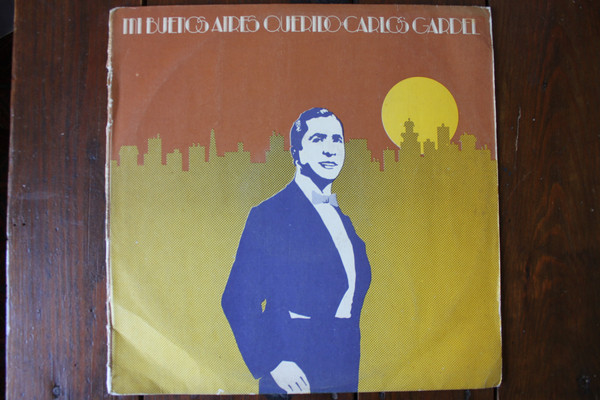Accords et paroles Mi buenos aires querido Carlos Gardel