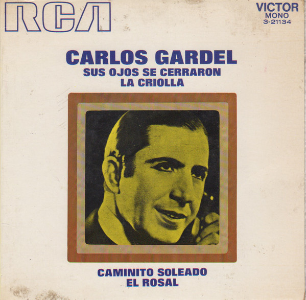 Accords et paroles Sus ojos se cerraron Carlos Gardel