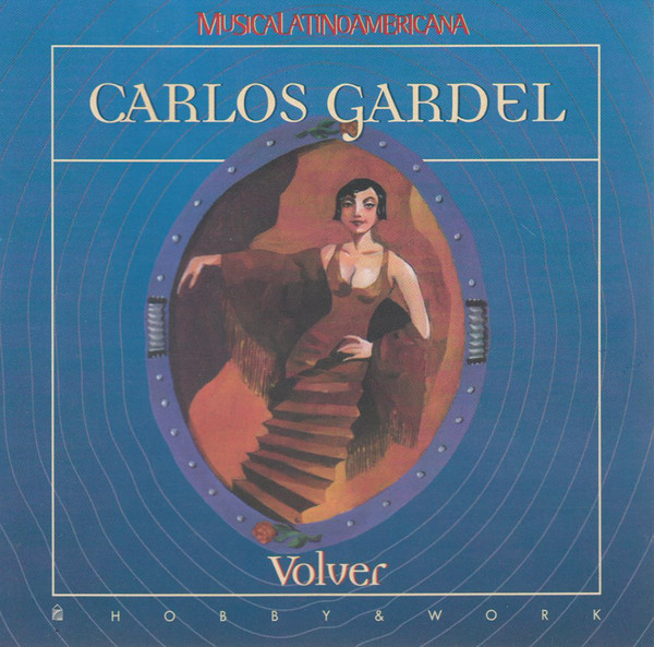 Accords et paroles Volver Carlos Gardel