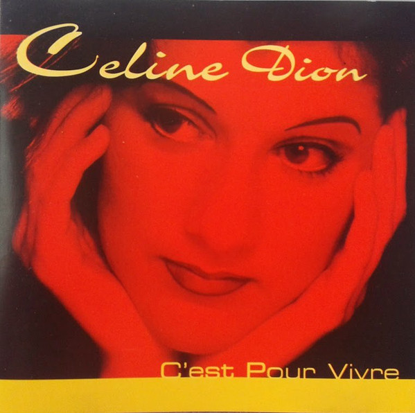 Accords et paroles Cest Pour Vivre Celine Dion