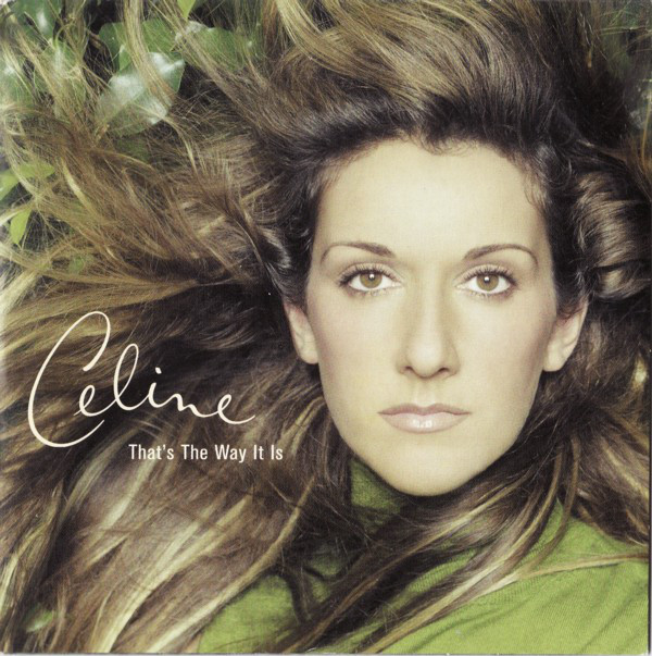 Accords et paroles Thats The Way It Is Celine Dion