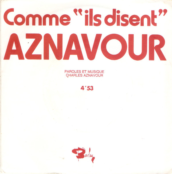 Accords et paroles Comme ils disent Charles Aznavour