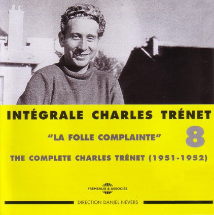 Accords et paroles La folle complainte Charles Trenet