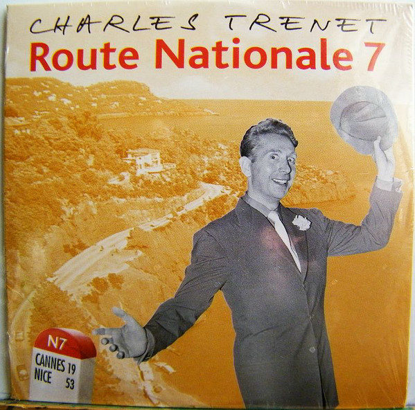 Accords et paroles Route Nationale 7 Charles Trenet