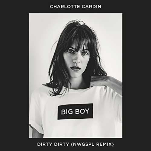 Accords et paroles Dirty Dirty Charlotte Cardin
