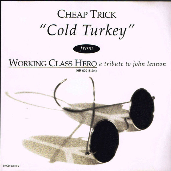 Accords et paroles Cold Turkey Cheap Trick