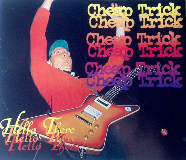 Accords et paroles Hello There Cheap Trick