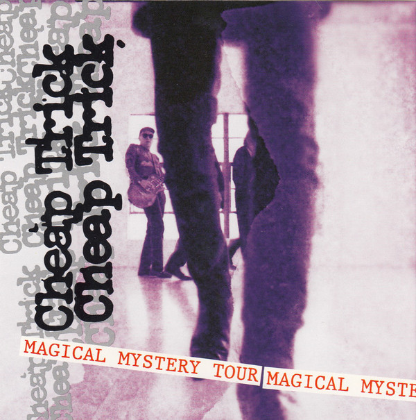 Accords et paroles Magical Mystery Tour Cheap Trick