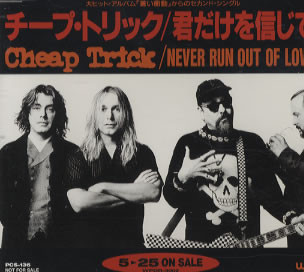 Accords et paroles Never Run Out Of Love Cheap Trick