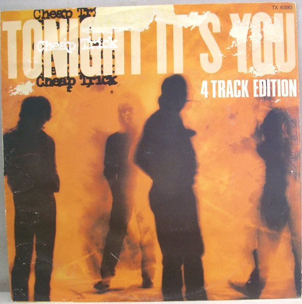 Accords et paroles Tonight Its You Cheap Trick