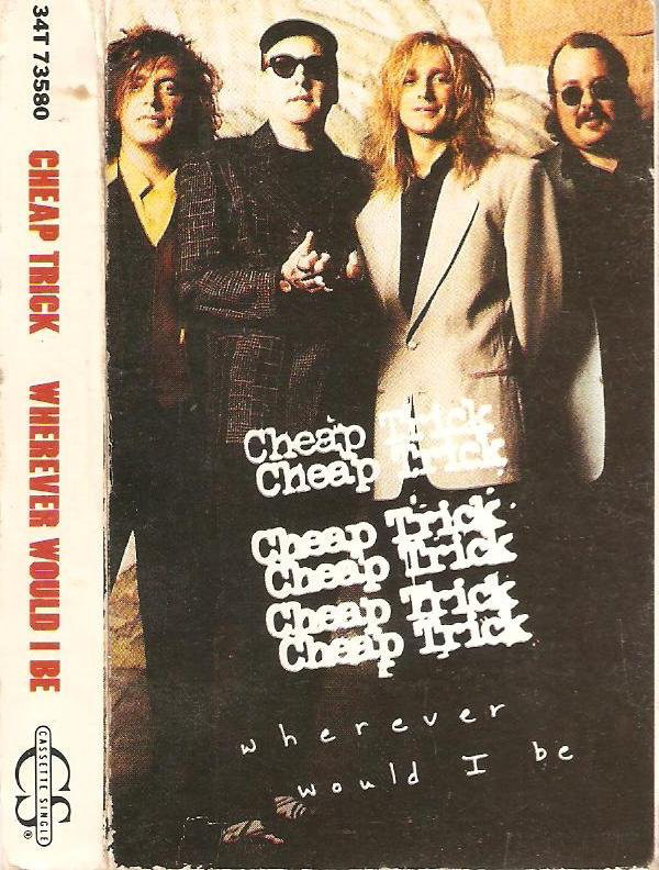 Accords et paroles Wherever Would I Be Cheap Trick