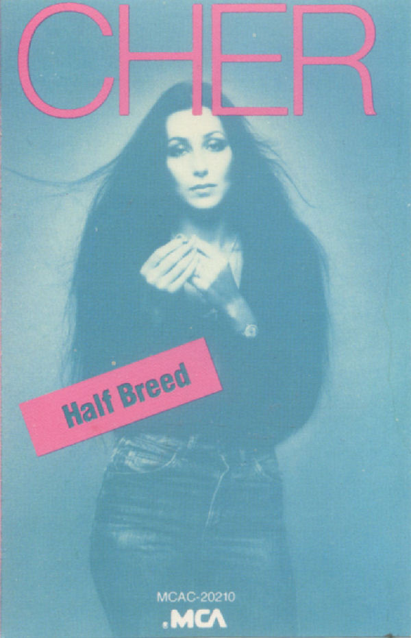 Accords et paroles half breed Cher