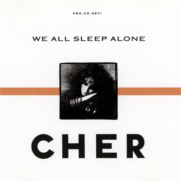 Accords et paroles We All Sleep Alone Cher