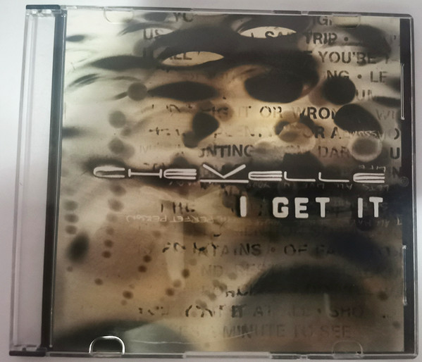 Accords et paroles I Get It Chevelle