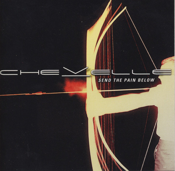 Accords et paroles Send The Pain Below Chevelle