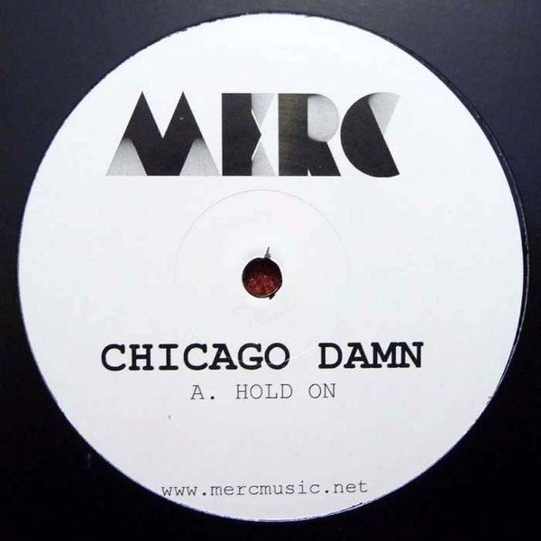 Accords et paroles Hold On Chicago