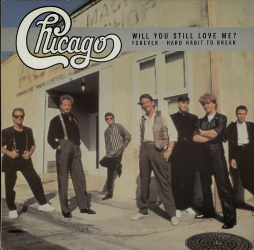 Accords et paroles Will you still love me? Chicago