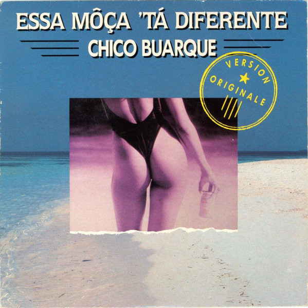Accords et paroles Essa Moça Tá Diferente Chico Buarque
