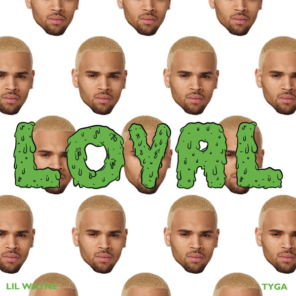Accords et paroles Loyal Chris Brown