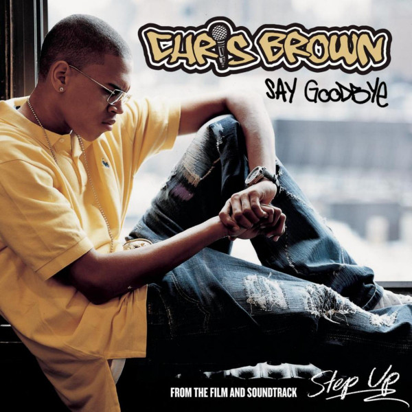 Accords et paroles Say Goodbye Chris Brown