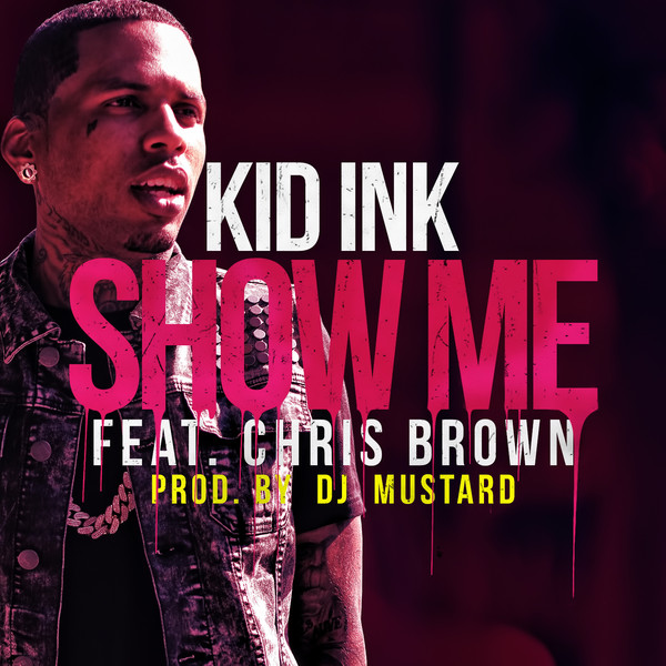 Accords et paroles Show Me Chris Brown
