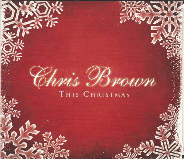 Accords et paroles This Christmas Chris Brown