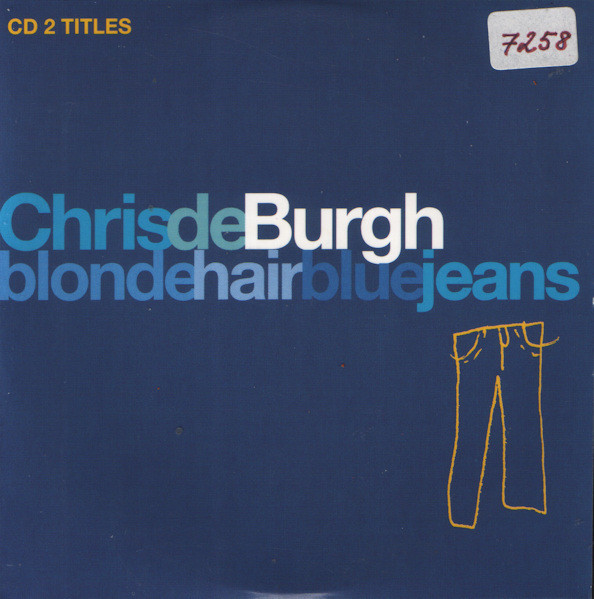 Accords et paroles Blonde Hair Blue Jeans Chris De Burgh
