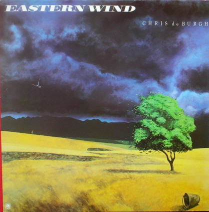 Accords et paroles Eastern Wind Chris De Burgh