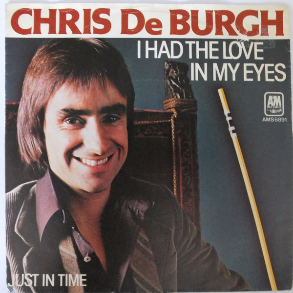 Accords et paroles I had the love in my eyes Chris De Burgh