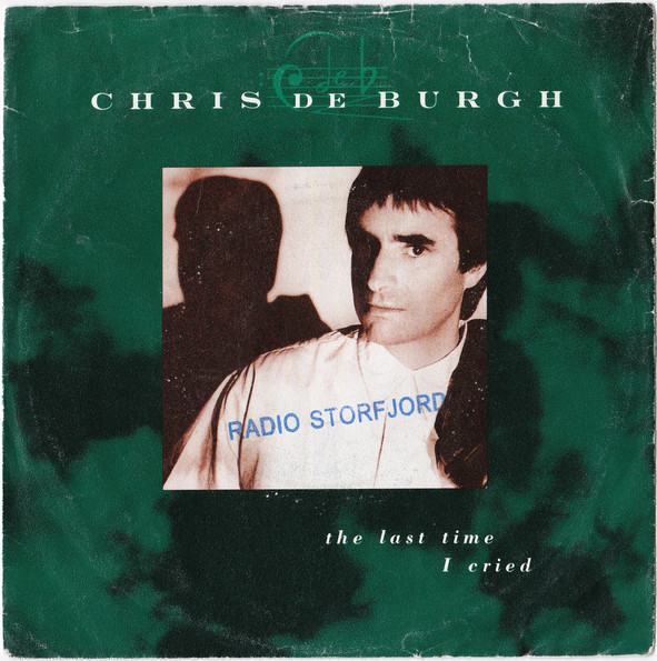 Accords et paroles The Last Time I Cried Chris De Burgh