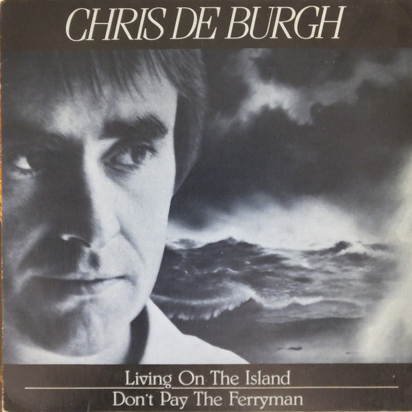 Accords et paroles Living On The Island Chris De Burgh