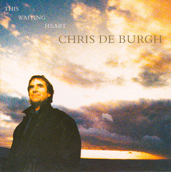 Accords et paroles This Waiting Heart Chris De Burgh