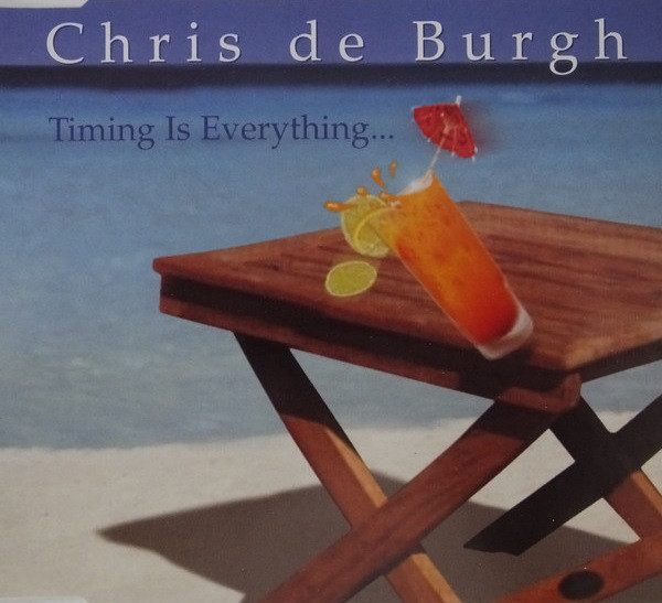 Accords et paroles Timing Is Everything Chris De Burgh