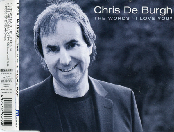 Accords et paroles The Words I Love You Chris De Burgh