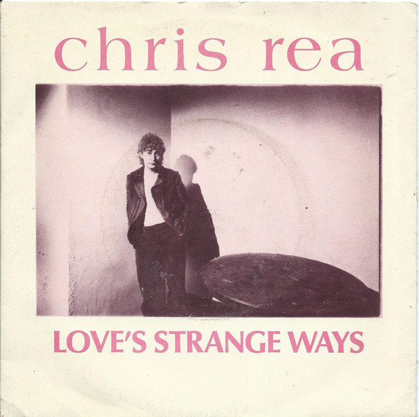 Accords et paroles Loves Strange Ways Chris Rea
