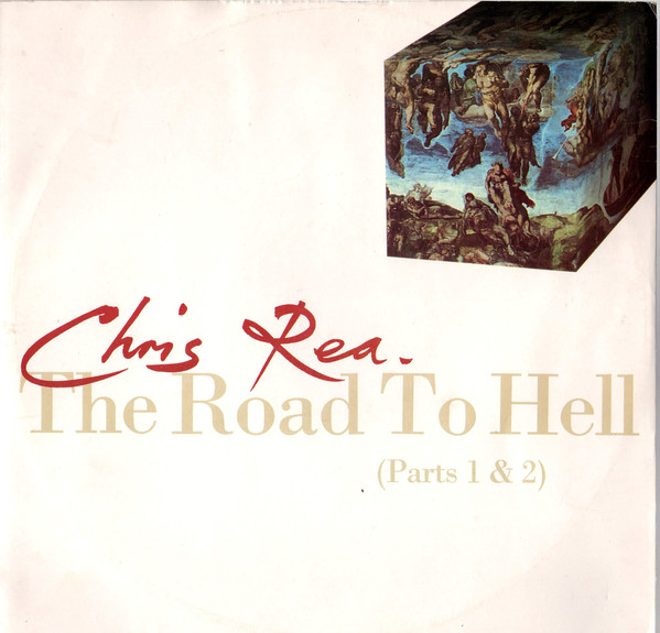 Accords et paroles Road To Hell Part 1 Chris Rea