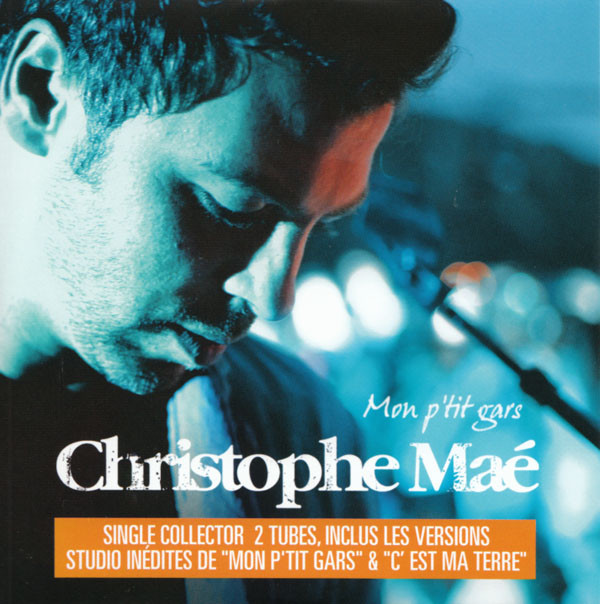 Accords et paroles Mon P'tit Gars Christophe Maé