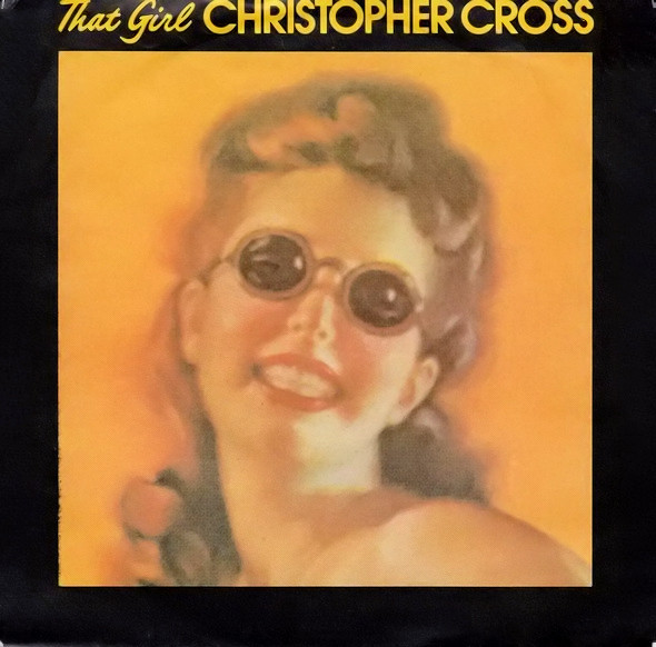 Accords et paroles That Girl Christopher Cross