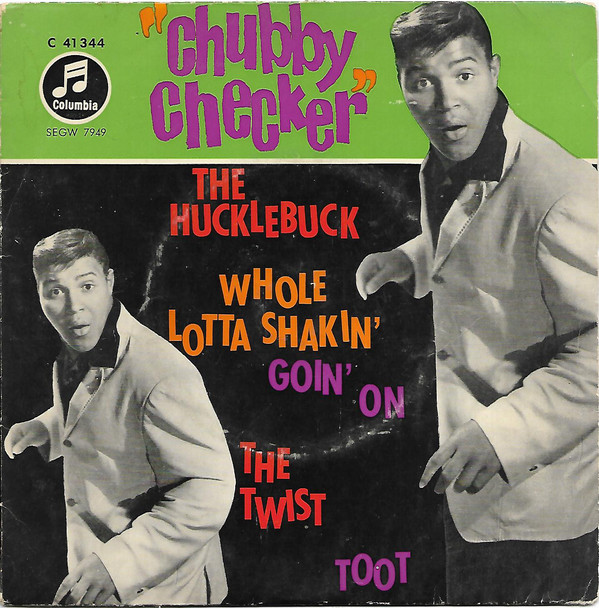 Accords et paroles The Hucklebuck Chubby Checker