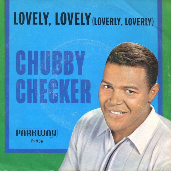 Accords et paroles Lovely Lovely Chubby Checker