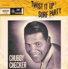 Accords et paroles Twist It Up Chubby Checker