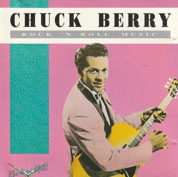 Accords et paroles Rock 'N' Roll Music Chuck Berry