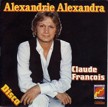 Accords et paroles Alexandrie Alexandra Claude François