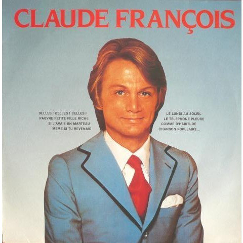 Accords et paroles Belles ! Belles ! Belles ! Claude François